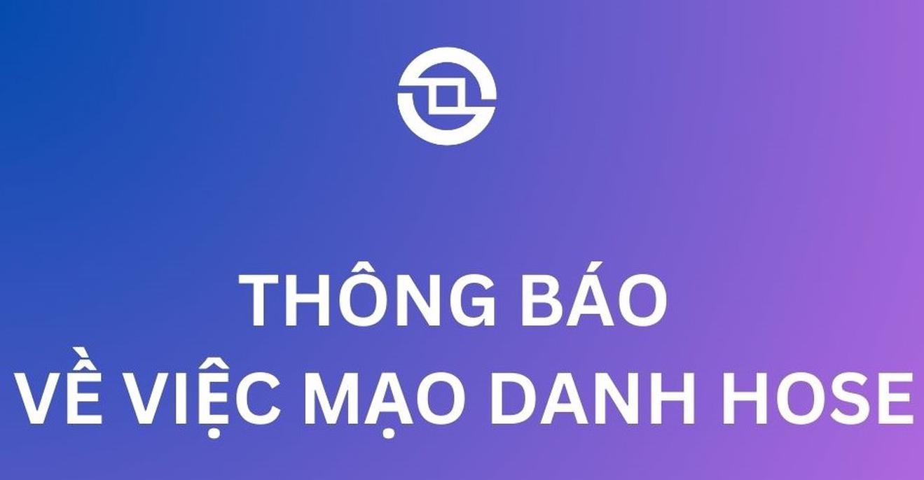 Cảnh báo mạo danh HOSE để lôi kéo nhà đầu tư chứng khoán