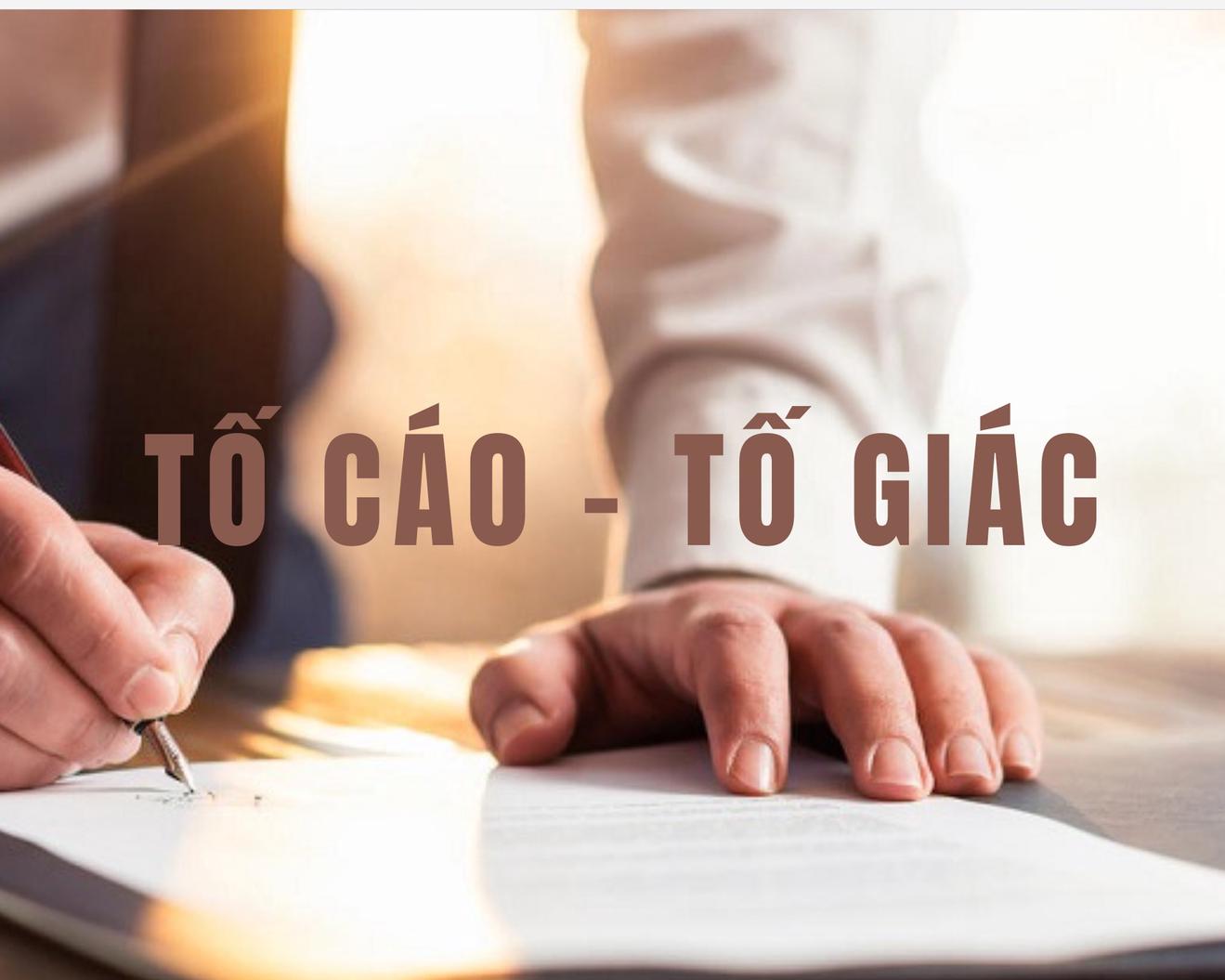 Phân biệt giữa tố cáo và tố giác